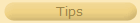 Tips